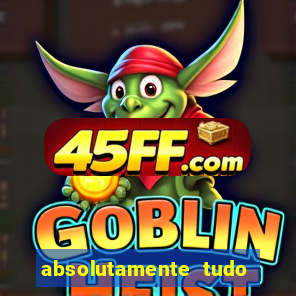 absolutamente tudo de esporte